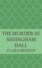 The Murder at Sissingham Hall (Angela Marchmont, Bk 1)