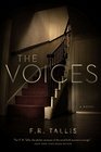 The Voices A Novel