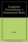 Longman Cornerstone 2 Assessment Book