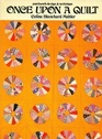 Once Upon a Quilt: Patchwork Design & Technique