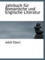 Jahrbuch fr Romanische und Englische Literatur