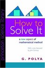 How to Solve It  A New Aspect of Mathematical Method