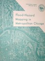 FLOOD HAZARD MAPPING IN METROPOLITAN CHICAGO