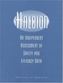 Halcion An Independent Assessment of Safety and Efficacy Data