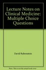 Lecture Notes on Clinical Medicine Multiple Choice Questions