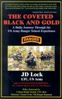 The Coveted Black and Gold A Daily Journey Through the US Army Ranger School Experience