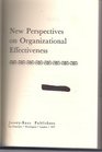 New Perspectives on Organizational Effectiveness