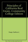 Principles of California Real Estate Community College Edition