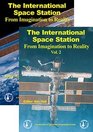 The International Space Station From Imagination to Reality