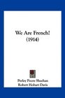 We Are French