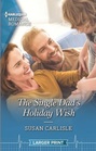 The Single Dad's Holiday Wish