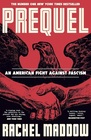Prequel An American Fight against Fascism