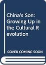 China's Son Growing Up in the Cultural Revolution