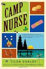 Camp Nurse: My Adventures at Summer Camp