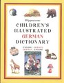 Hippocrene Children's Illustrated German Dictionary: English-German-German-English (Hippocrene Children's Llustrated Foreign Language Dictionaries)