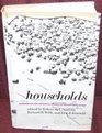 Households Comparative and Historical Studies of the Domestic Group