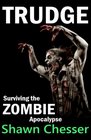 Trudge Surviving the Zombie Apocalypse