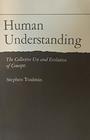 Human Understanding The Collective Use and Evolution of Concepts