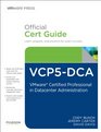 The Official VCAP5DCA Cert Guide
