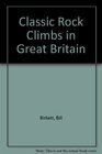 Classic Rock Climbs in Great Britain