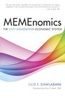 Memenonics The Next Generation Economic System