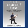 Sell Yourself First The Most Critical Element in Every Sales Effort