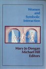Women and Symbolic Interaction
