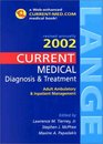 CURRENT Medical Diagnosis  Treatment 2002 and Essentials of Diagnosis  Treatment