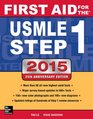First Aid for the USMLE Step 1 2015