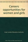 Careers opportunities for women and girls
