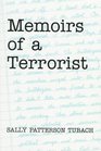 Memoirs of a Terrorist A Novel