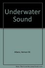 Underwater sound