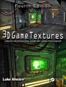 3D Game Textures Create Professional Game Art Using Photoshop