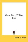 Moon Over Willow Run
