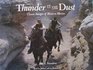 Thunder in the Dust Classic Images of Western Movies