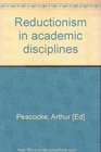 Reductionism in academic disciplines