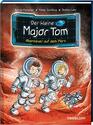 Der kleine Major Tom Band 6 Abenteuer auf dem Mars