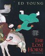 The Lost Horse A Chinese Folktale