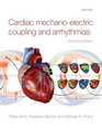 Cardiac MechanoElectric Coupling and Arrhythmias