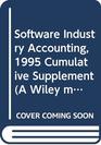 Software Industry Accounting 1995 Cumulative Supplement