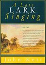 Late Lark Singing