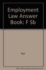 Employment Law Answer Book Forms  Checklists