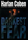 Darkest Fear (Myron Bolitar, Bk 7) (Large Print)