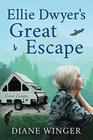 Ellie Dwyer's Great Escape