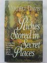 Riches Stored in Secret Places