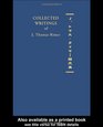 Collected Writings of J Thomas Rimer