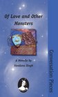 Of Love and Other Monsters A Novella