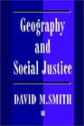 Geography and Social Justice Social Justice in a Changing World
