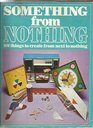 BOOK OF SOMETHING FROM NOTHING