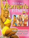 Total Women's Fitness Releasing the Inner You